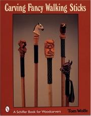 Cover of: Carving Fancy Walking Sticks