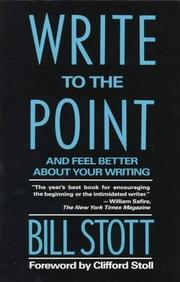 Cover of: Write to the point, and feel better about your writing