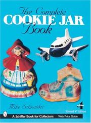 Cover of: The Complete Cookie Jar Book (Schiffer book for collectors)