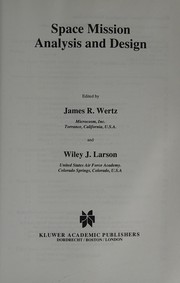 Cover of: Space mission analysis and design by edited by James R. Wertz and Wiley J. Larson.