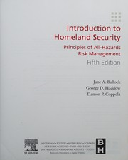 Cover of: Introduction to Homeland Security: Principles of All-Hazards Risk Management