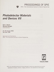 Cover of: Photodetector materials and devices VII: 21-23 January 2002, San Jose, [California] USA
