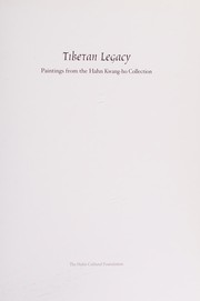Cover of: Tibetan legacy: paintings from the Hahn Kwang-ho Collection