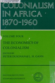 Cover of: Colonialism in Africa, 1870-1960: The Economics of Colonialism