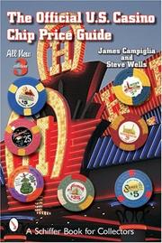 Cover of: The Official U.S. Casino Chip Price Guide (Schiffer Book for Collectors)