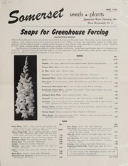 Cover of: Snaps for greenhouse forcing: Somerset seeds, plants