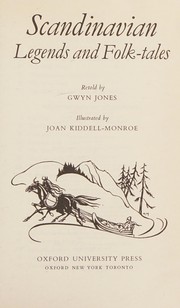 Scandinavian Legends and Folk Tales by Gwyn Jones