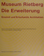 Cover of: Museum Rietberg - die Erweiterung: Grazioli und Krischanitz Architekten