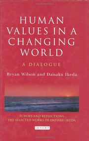 Cover of: Human values in a changing world: a dialogue