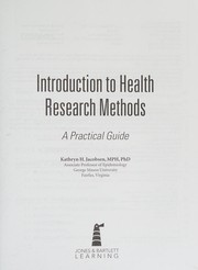 Introduction to health research methods by Kathryn H. Jacobsen