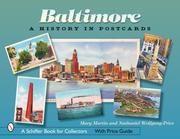 Cover of: Baltimore History in Postcards: A History in Postcards