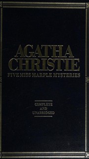 Cover of: Five Miss Marple mysteries by Agatha Christie