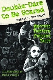 Cover of: Double-Dare to Be Scared by Robert D. San Souci