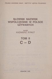 Cover of: Słownik nazwisk współcześnie w Polsce używanych