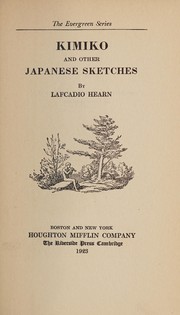 Cover of: Kimiko: and other Japanese sketches