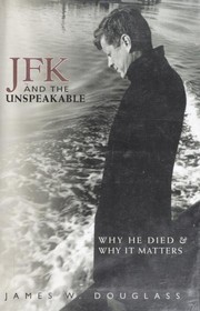 Cover of: JFK and the unspeakable