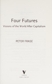 Four futures by Peter Frase