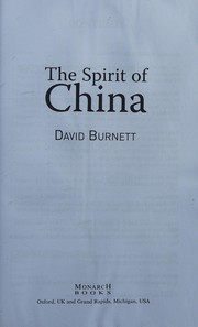 Cover of: The spirit of China: [roots of faith in 21st century China]
