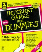 Cover of: Internet games for dummies by John Kaufeld