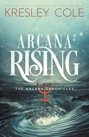 Cover of: Arcana Rising by Kresley Cole