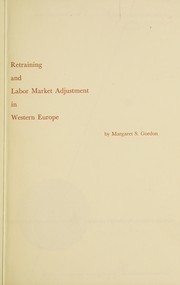 Cover of: Retraining and labor market adjustment in Western Europe