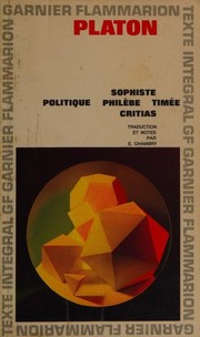 Sophiste, Politique, Philèbe, Timée, Critias by Πλάτων