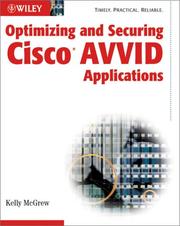 Optimizing and securing Cisco AVVID applications