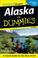 Cover of: Alaska for Dummies