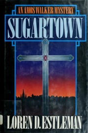 Cover of: Sugartown by Loren D. Estleman
