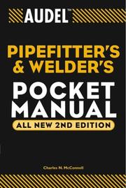 Cover of: Audel Pipefitter's and Welder's Pocket Manual by Charles N. McConnell