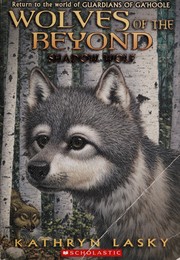 Cover of: Wolves of the Beyond: Shadow Wolf