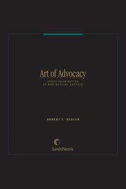 Cover of: Art of Advocacy: Cross Examination of Non-Medical Experts