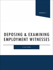Cover of: Deposing and Examining Employment Witnesses R11
