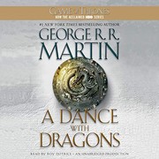 A Dance With Dragons by George R. R. Martin