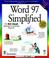 Cover of: Microsoft Word 97 simplified.