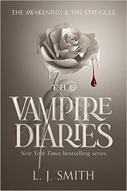 The Vampire Diaries by Lisa Jane Smith