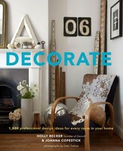 Cover of: Decorate: 1,000 professional design ideas for every room in your home