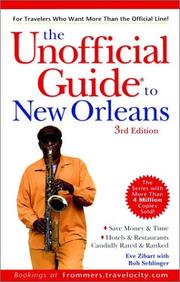 Cover of: The Unofficial Guide to New Orleans by Eve Zibart, Bob Sehlinger