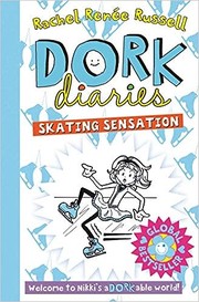 Dork Diaries Skating Sensation by Rachel Renée Russell