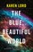 Cover of: The Blue, Beautiful World
