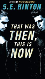 Cover of: That was then, this is now