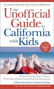 Cover of: The Unofficial Guide(r) to California with Kids, 3rd Edition