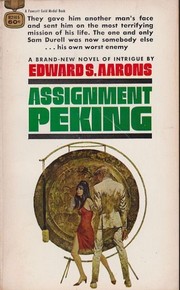 Cover of: Assignment Peking by Edward S. Aarons