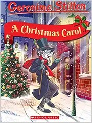 Cover of: Geronimo Stilton Classic Tales: a Christmas Carol