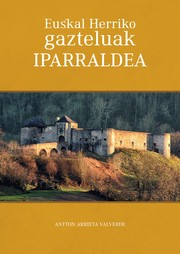 Cover of: Euskal Herriko gazteluak : Iparraldea
