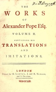Cover of: The works of Alexander Pope: Volume II containing his translations and imitations