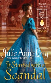 It Started With a Scandal by Julie Anne Long