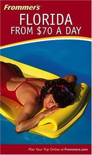 Cover of: Frommer's Florida from $70 a Day (Frommer's $ A Day)