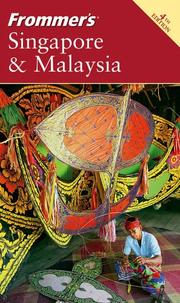 Cover of: Frommer's Singapore & Malaysia (Frommer's Complete)