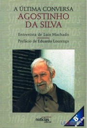 Cover of: A Última Conversa - Agostinho da Silva